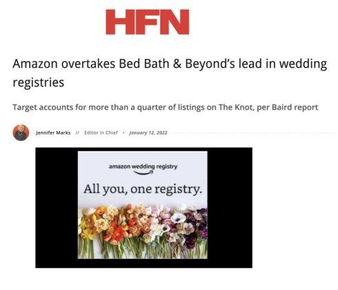 HFN: Amazon overtakes Bed Bath & Beyond’s lead in wedding registries