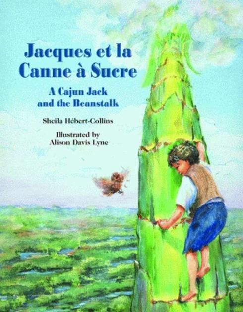 Jacques et la Canne a Sucre - $16.99